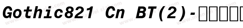 Gothic821 Cn BT(2)字体转换